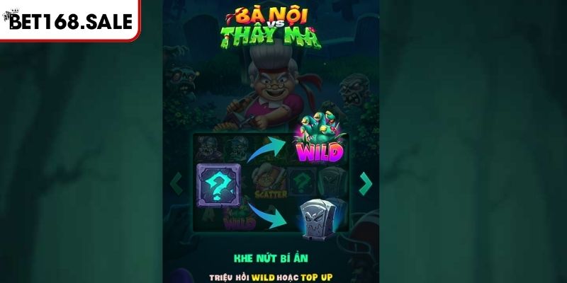 Bà Nội Thây Ma Bet168 - Cập Nhật Cách Quay Hũ Hiệu Quả 1 Khám phá game slot Bà Nội Thây Ma Bet168